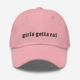Girls Gotta Eat Hat
