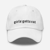 Girls Gotta Eat Hat
