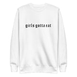 Girls Gotta Eat Sweatshirt Set Top