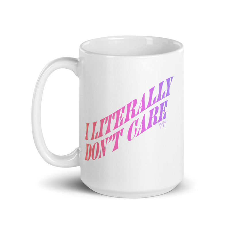 I Literally Don't Care Ombre Mug